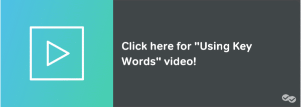 video button on using keywords