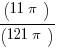 (11 pi)/(121 pi)