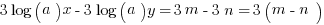 3 log(a) x - 3 log(a) y = 3m - 3n = 3(m - n)