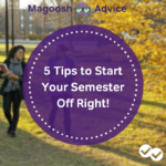 Tips to Start Your Semester Off Right