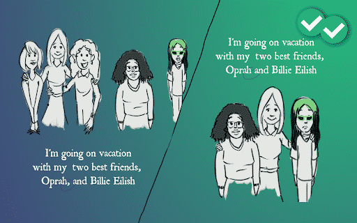 Illustration showing the difference between the sentences "I'm going on vacation with my two best friends, Oprah, and Billie Eilish", and "I'm going on vacation with my two best friends, Oprah and Billie Eilish"