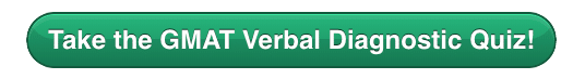 Take the GMAT Verbal Diagnostic