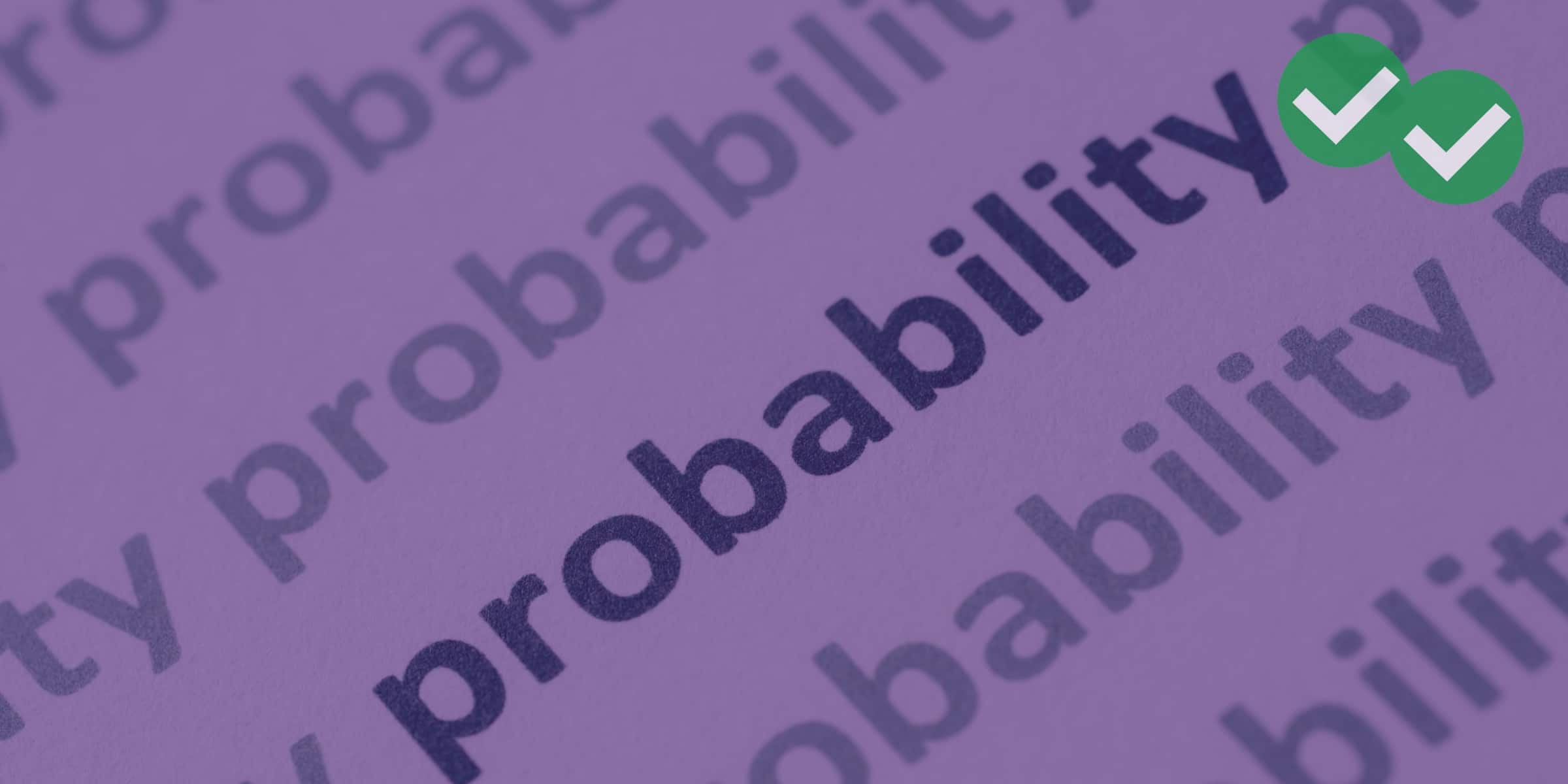 A piece of paper with the word "probability" written on it several times
