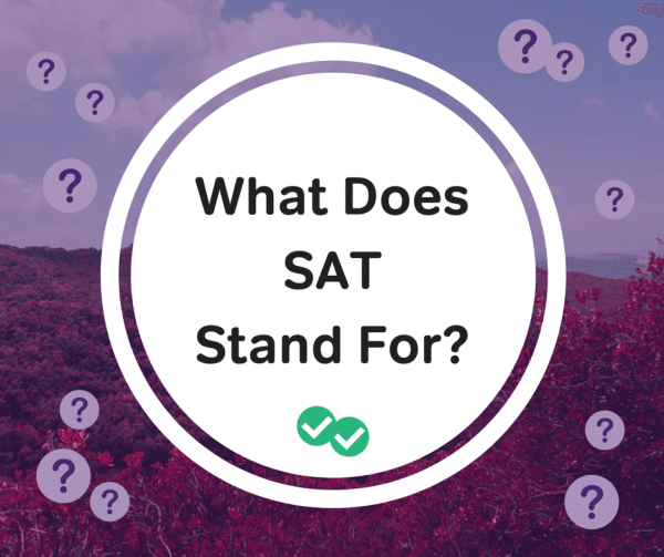 What Does SAT Stand For 