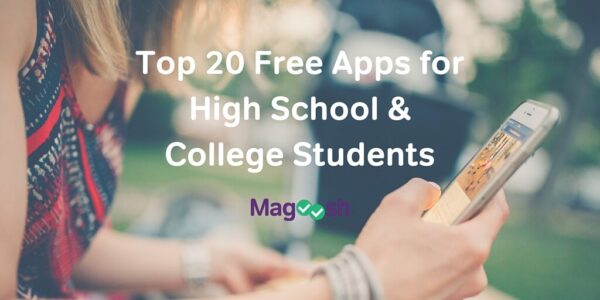 Top 20 Free Apps for High School & College Students