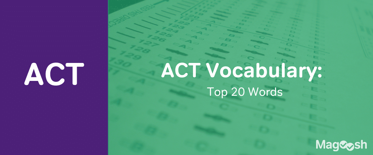 ACT 20 Top Vocabulary Words