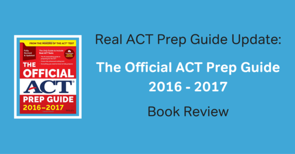 Real ACT Prep Guide, 4th Edition