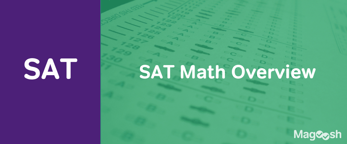 SAT Math Overview - magoosh