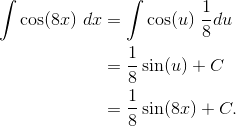 Integral of cos(8x) worked out