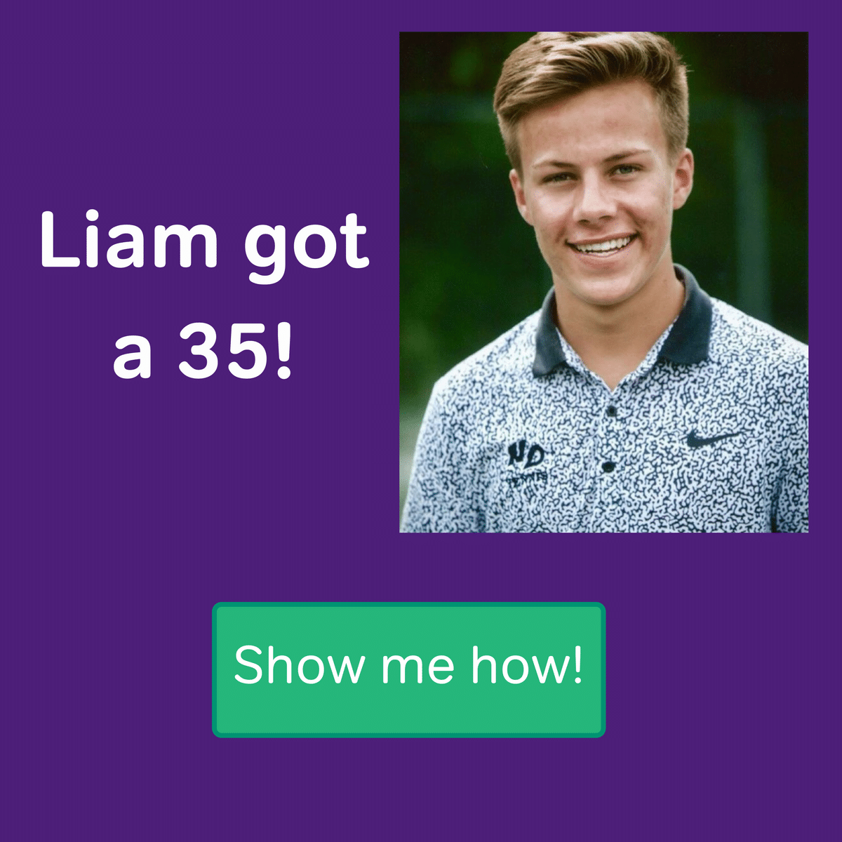 Liam scored a 35 on his ACT with Magoosh. Find out how!