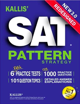 Kallis Redesigned SAT Pattern Strategy - review of the best SAT books by Magoosh