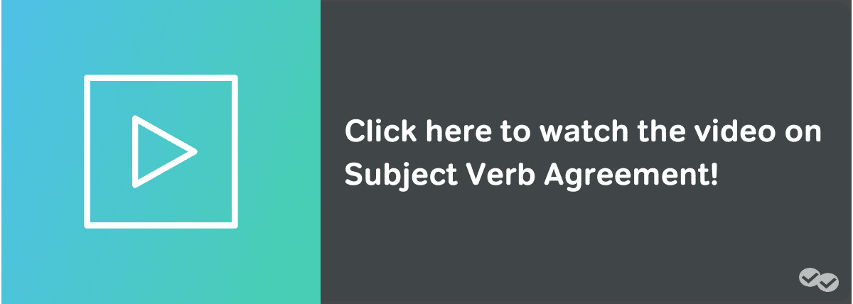 video button on subject verb agreement