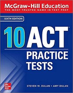 McGraw hill 10 ACT Practice Tests cover
