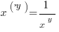 x^(-y) = 1/{x^y}