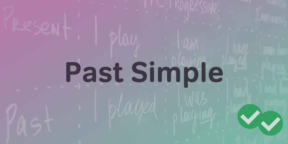past simple tense on a blackboard