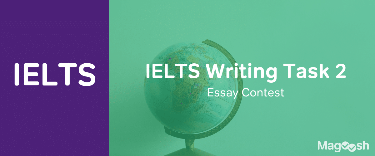 IELTS Writing Task 2 Essay Contest | Video Post