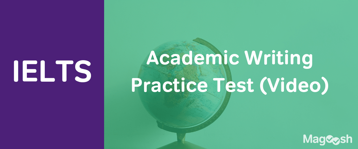 IELTS Academic Writing Practice Test | Video Post