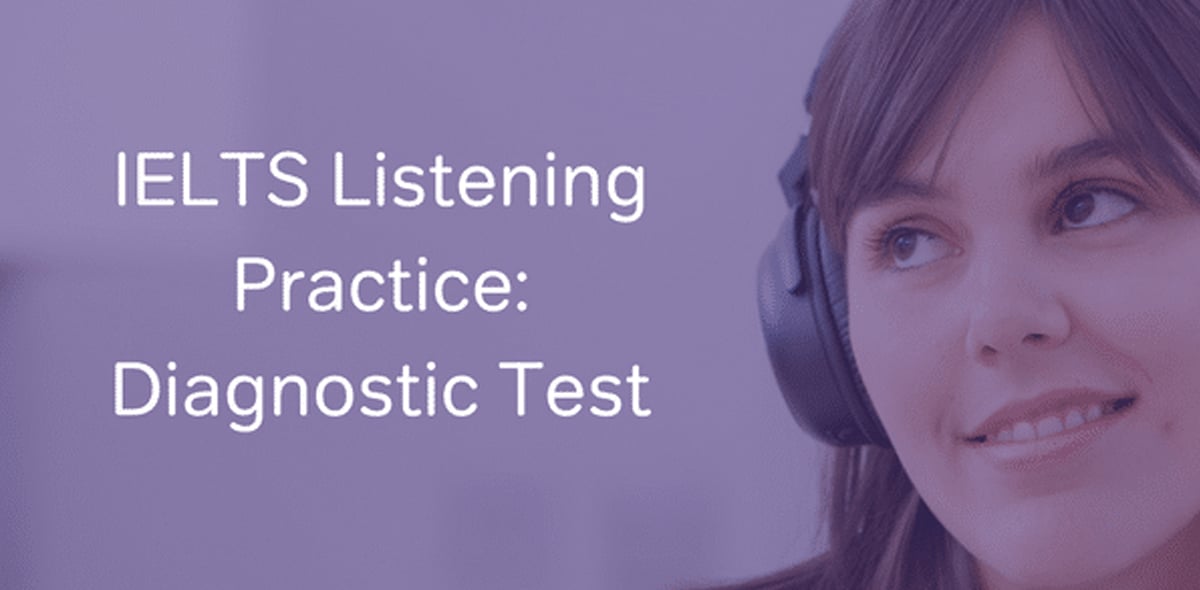 IELTS Listening Practice: Diagnostic Quiz