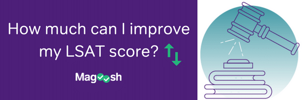 How much can I improve my LSAT score?-magoosh