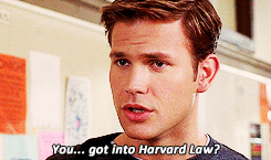 You ... got into Harvard Law?