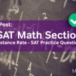 SAT Math Section: Distance Rate - SAT Practice Questions | Video Post