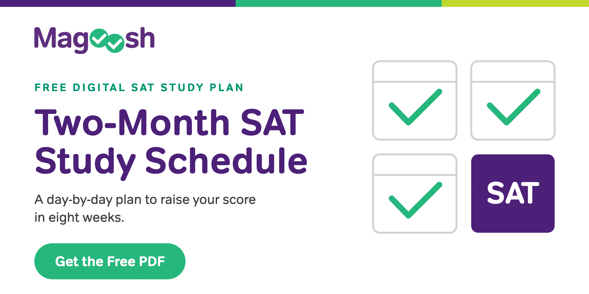 Two-month SAT study schedule — a free day-by-day Digital SAT study plan from Magoosh