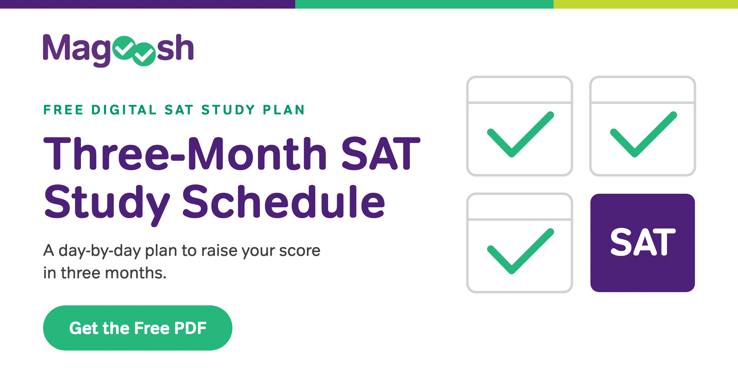 Three-month SAT study schedule — a free week-by-week Digital SAT study plan from Magoosh
